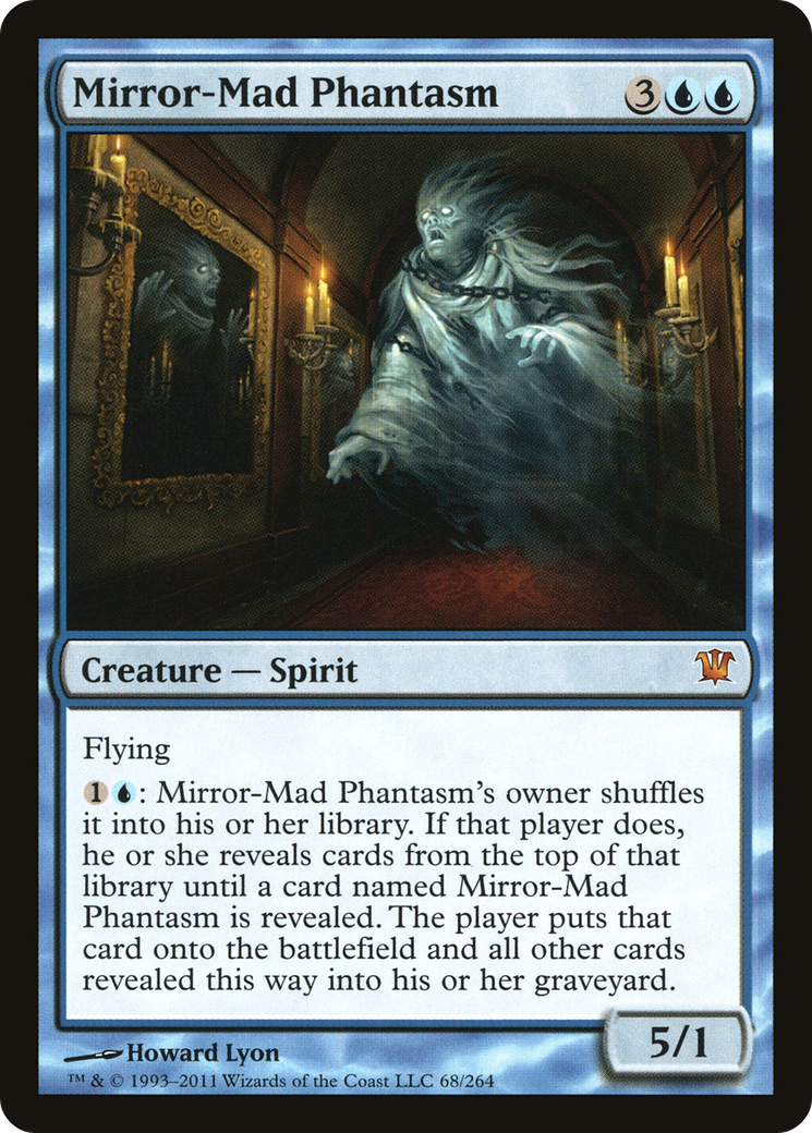 Mirror-Mad Phantasm (ISD-068) - Innistrad