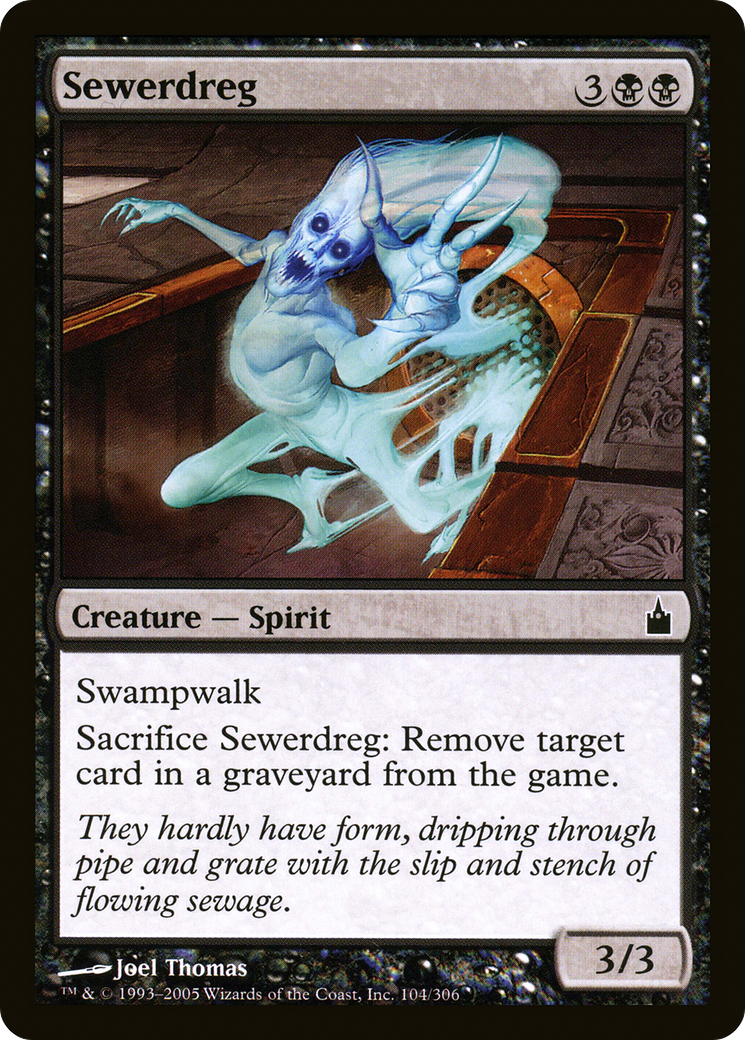 Sewerdreg (RAV-104)  Foil - Ravnica: City of Guilds