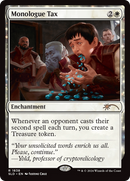Monologue Tax (SLD-1838)  - Secret Lair Drop: (enchantment)