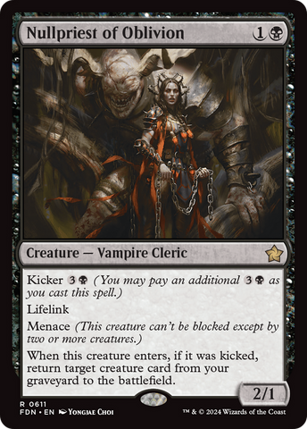 Nullpriest of Oblivion (FDN-611) - Foundations