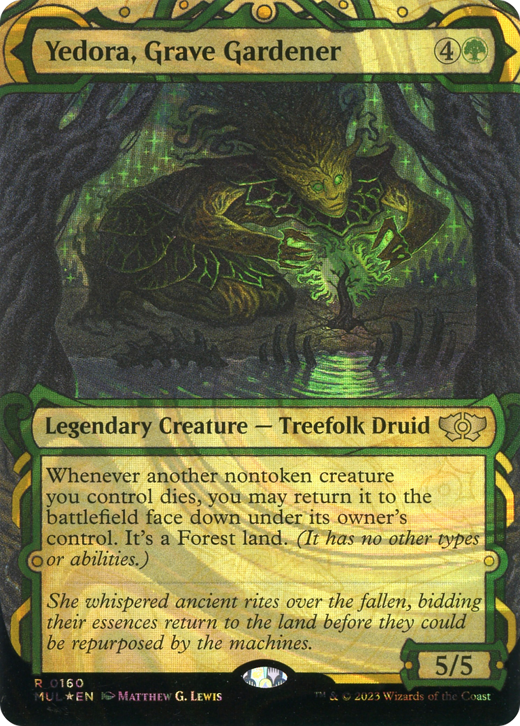 Yedora, Grave Gardener (Halo Foil) (MUL-160)  Foil - Multiverse Legends: (Showcase) (Borderless)