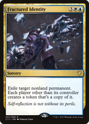 Fractured Identity (C17-037)  - Commander 2017