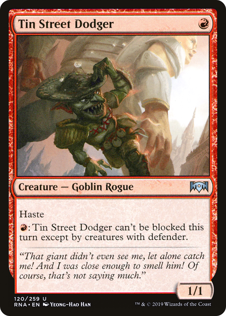 Tin Street Dodger (RNA-120)  - Ravnica Allegiance