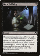 Dark Dabbling (ORI-089)  Foil - Magic Origins