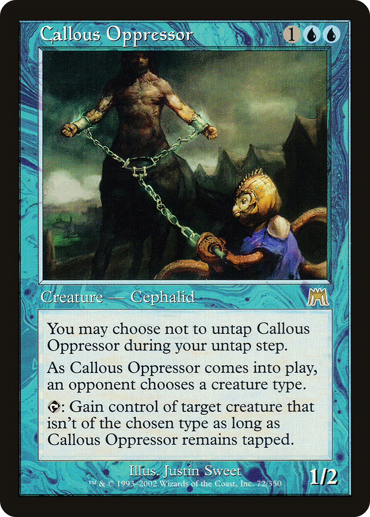 Callous Oppressor (ONS-072)  - Onslaught