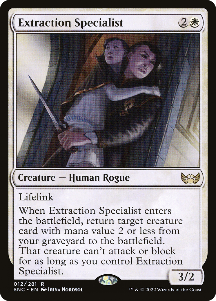 Extraction Specialist (SNC-012)  - Streets of New Capenna