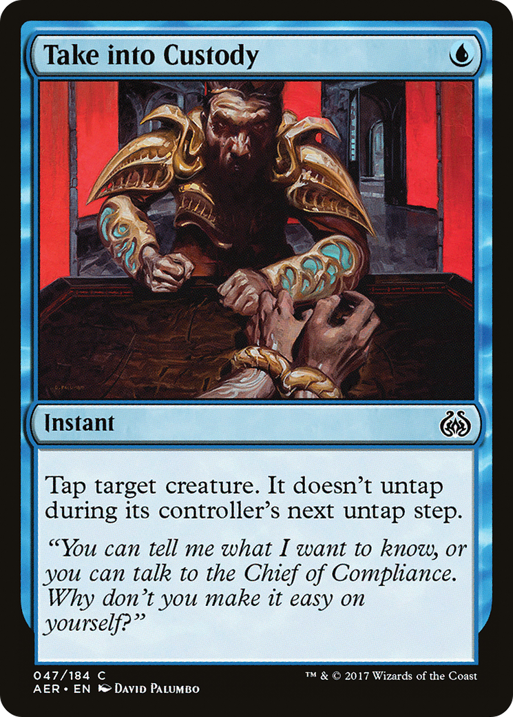Take into Custody (AER-047)  Foil - Aether Revolt