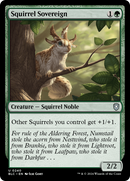 Squirrel Sovereign (BLC-240)  - Bloomburrow Commander