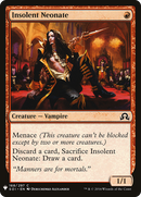 Insolent Neonate (LIST-168)  - The List