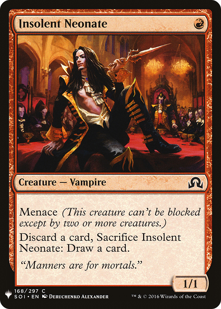 Insolent Neonate (LIST-168)  - The List