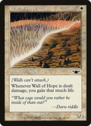 Wall of Hope (LGN-024)  Foil - Legions