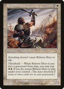 Reborn Hero (TOR-014)  Foil - Torment