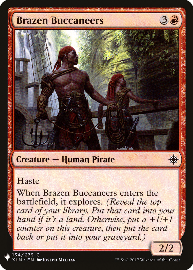 Brazen Buccaneers (LIST-XLN-134)  - The List