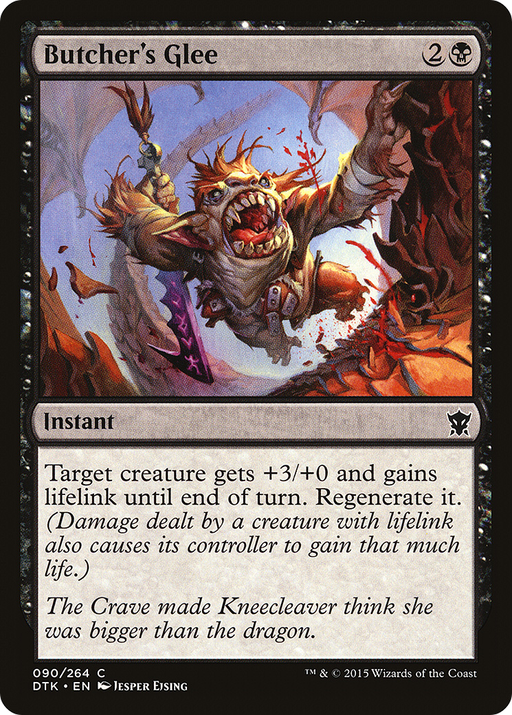 Butcher's Glee (DTK-090)  - Dragons of Tarkir