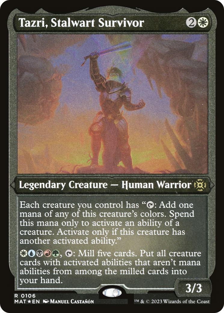 Tazri, Stalwart Survivor (MAT-106)  Etched Foil - March of the Machine: The Aftermath
