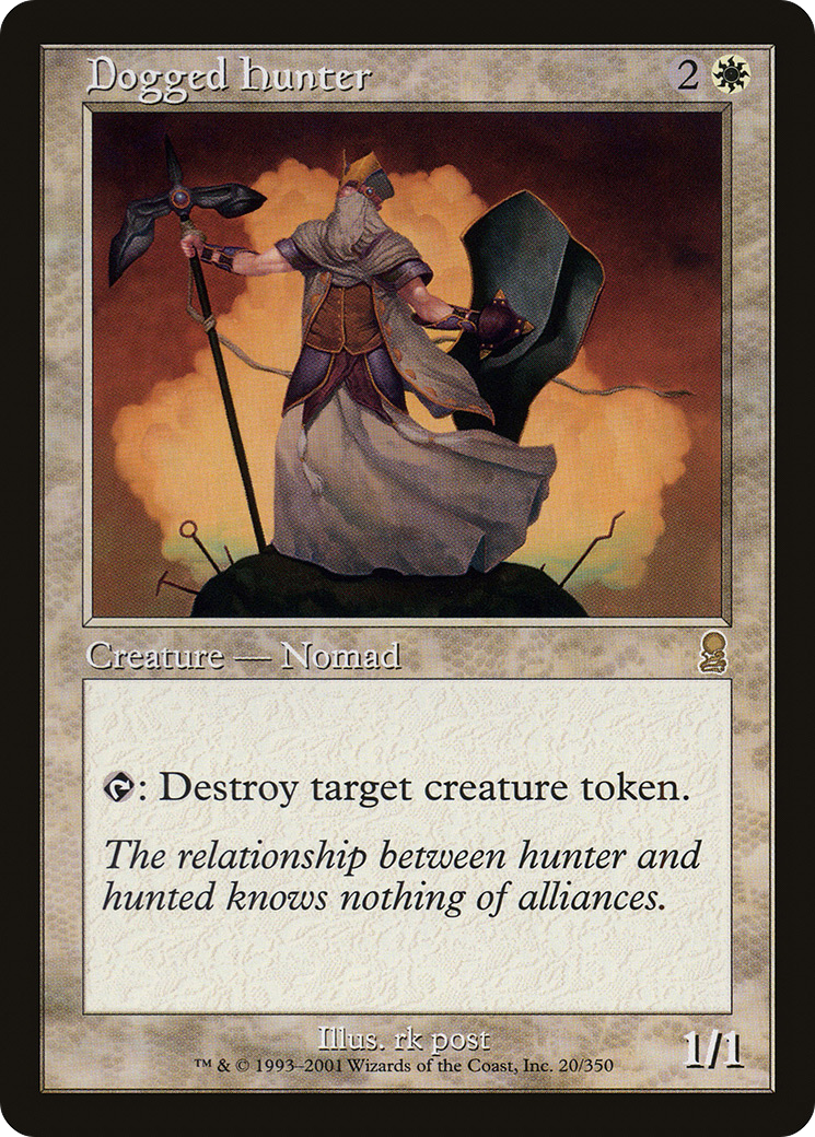 Dogged Hunter (ODY-020)  - Odyssey