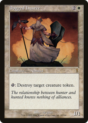 Dogged Hunter (ODY-020)  - Odyssey