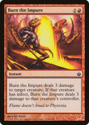 Burn the Impure (MBS-059)  - Mirrodin Besieged