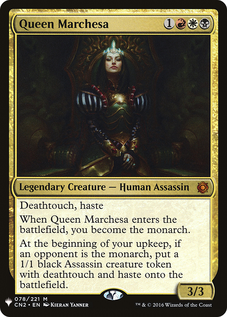 Queen Marchesa (LIST-078)  - The List