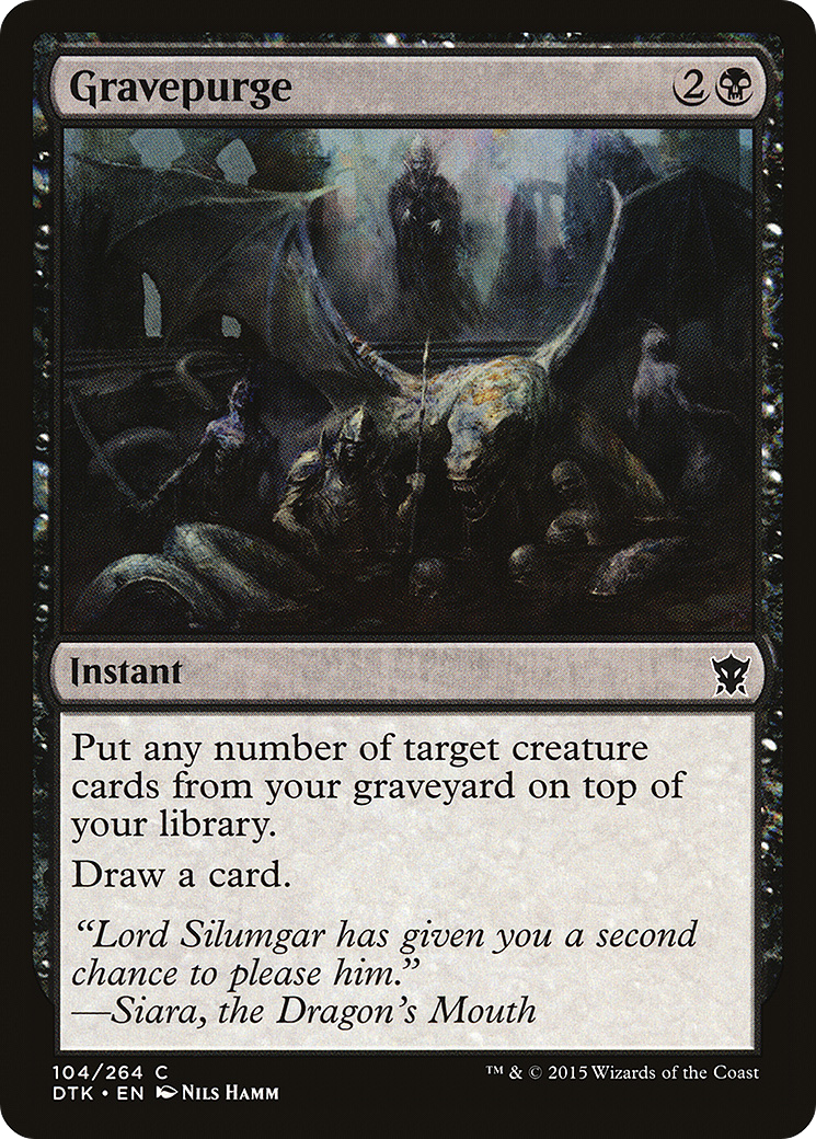 Gravepurge (DTK-104)  - Dragons of Tarkir