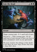 Join the Dead (LCI-110)  - The Lost Caverns of Ixalan