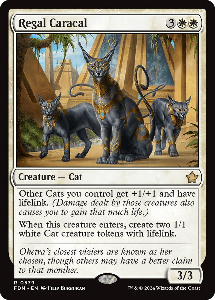 Regal Caracal (FDN-579)  - Foundations