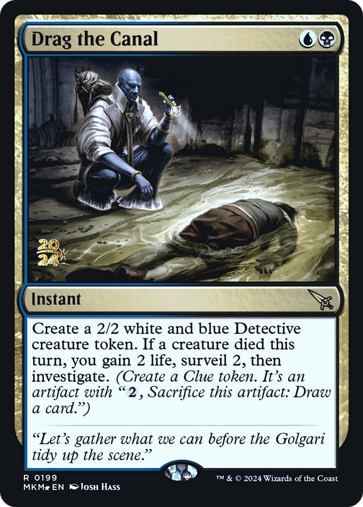 Drag the Canal (PRE-199)  Foil - Murders at Karlov Manor Promos