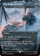 The Bridge of Death - Door to Nothingness (SLD-1678)  - Secret Lair Drop / The Bridge of Death (Borderless)