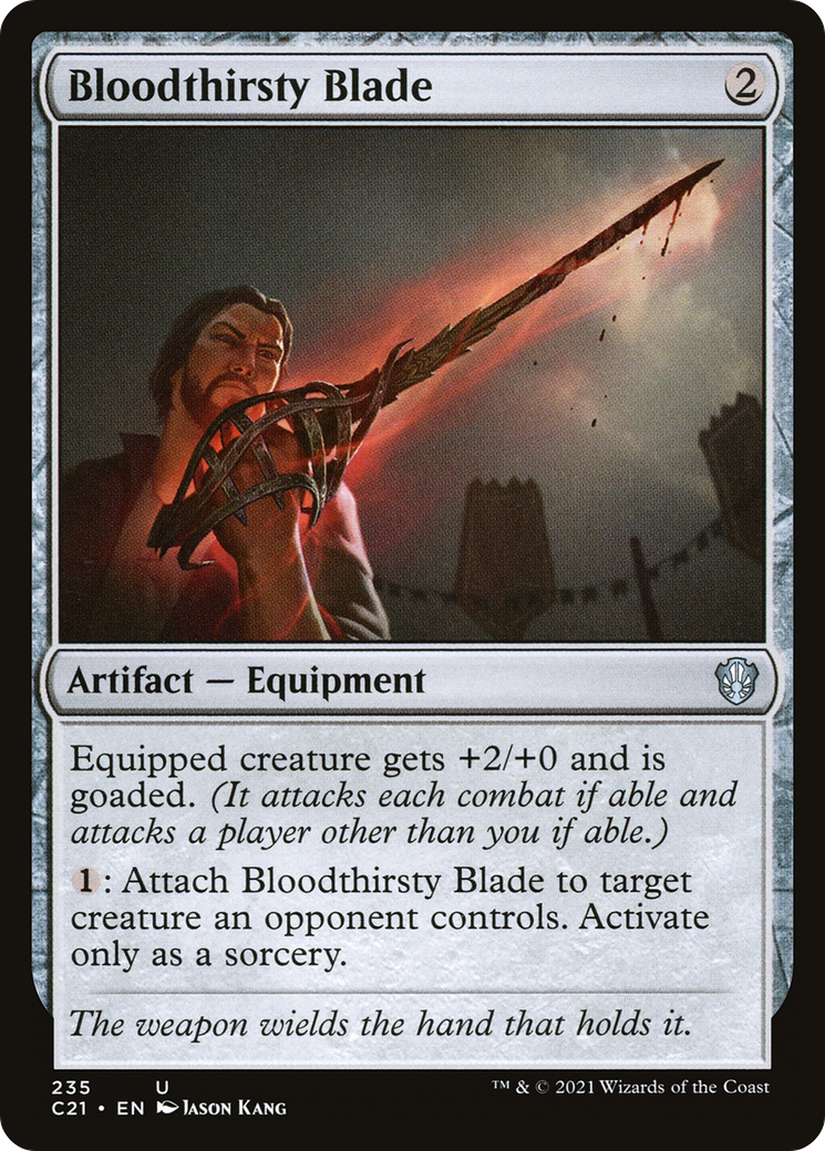 Bloodthirsty Blade (C21-235)  - Commander 2021
