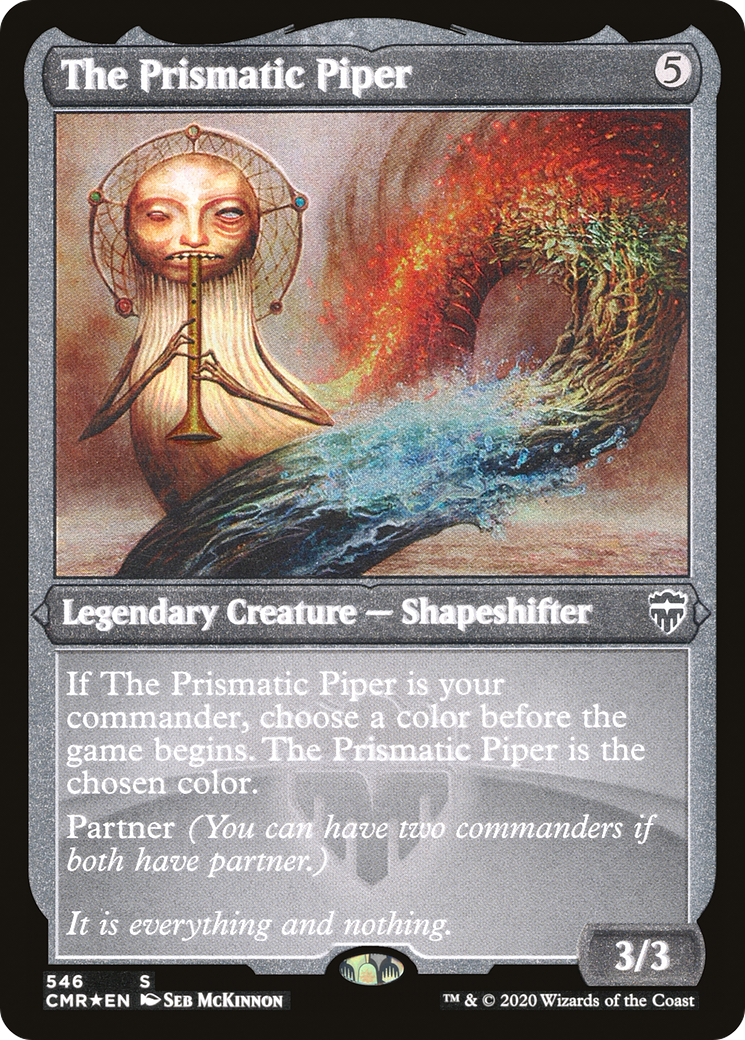 The Prismatic Piper (Foil Etched) (CMR-546)  Foil - Commander Legends