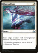 Blazing Hope (RIX-003)  - Rivals of Ixalan