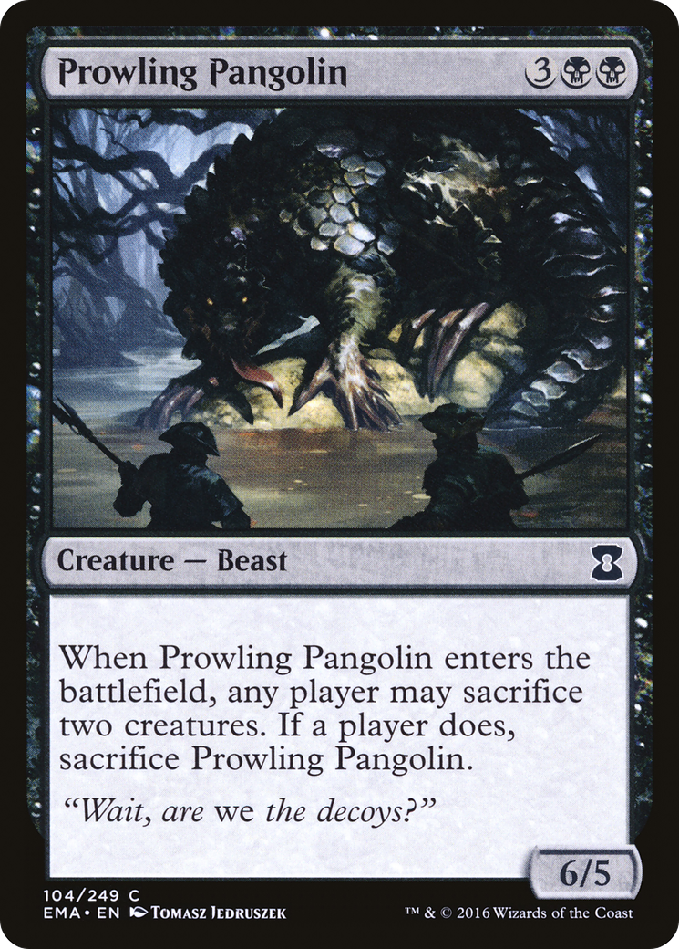 Prowling Pangolin (EMA-104)  - Eternal Masters