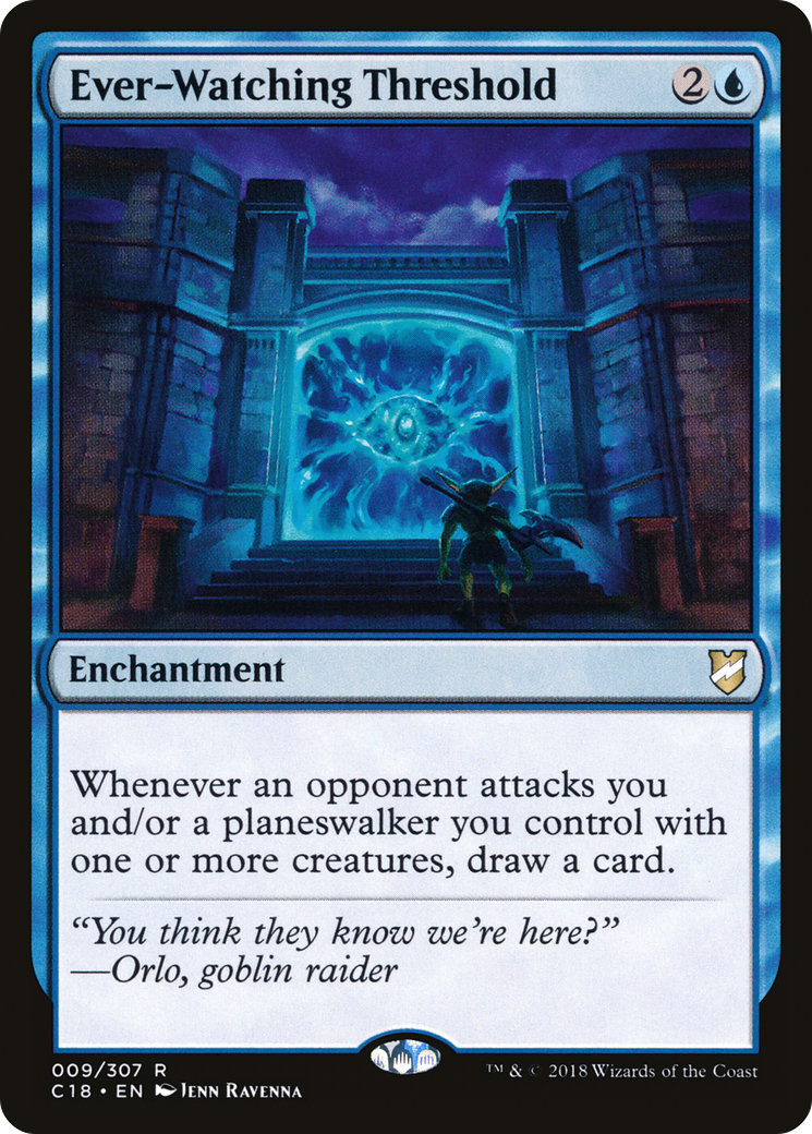 Ever-Watching Threshold (C18-009)  - Commander 2018