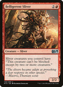 Belligerent Sliver (M15-129)  - Magic 2015