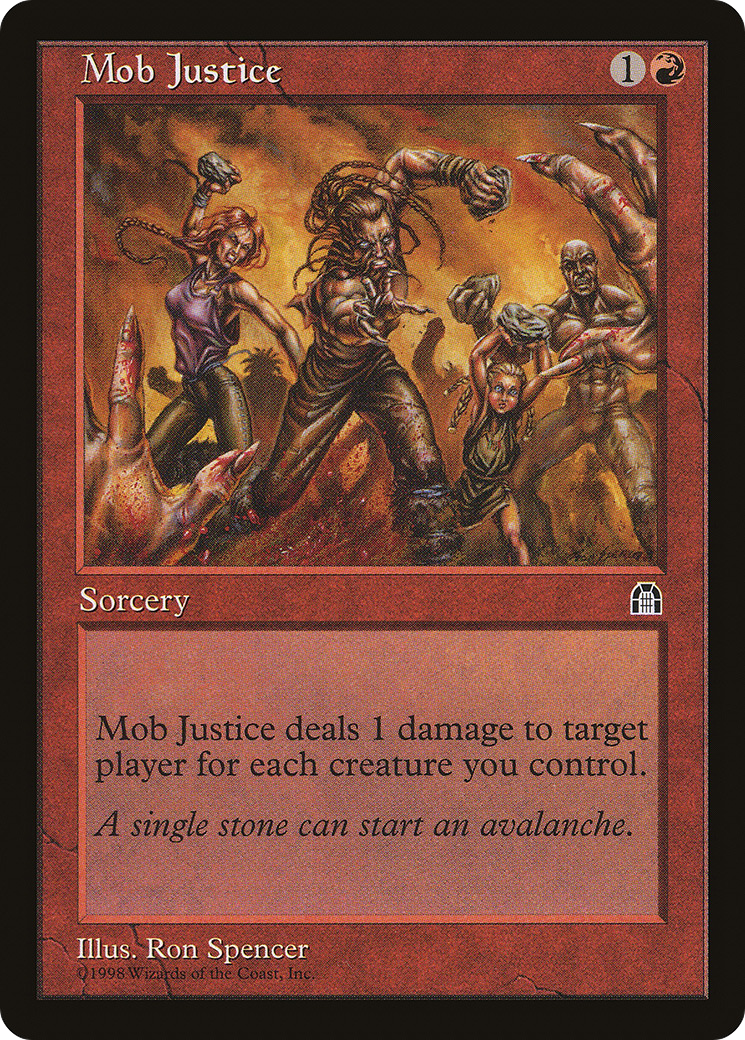 Mob Justice (STH-)  - Stronghold