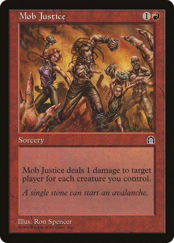 Mob Justice (STH-)  - Stronghold