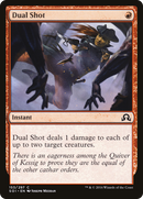 Dual Shot (SOI-153)  Foil - Shadows over Innistrad