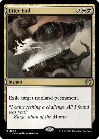 Utter End (LCC-292)  - The Lost Caverns of Ixalan Commander