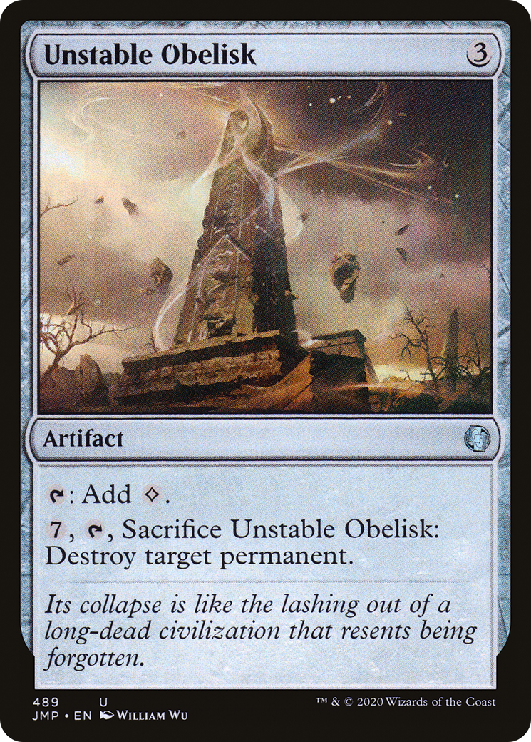 Unstable Obelisk (JMP-489)  - Jumpstart