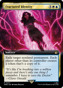 Fractured Identity (Extended Art) (WHO-477)  Foil - Doctor Who: (Extended Art)
