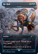 Re-Roll - Rewind (Borderless) (SLD-1036)  - Secret Lair Drop / Re-Roll