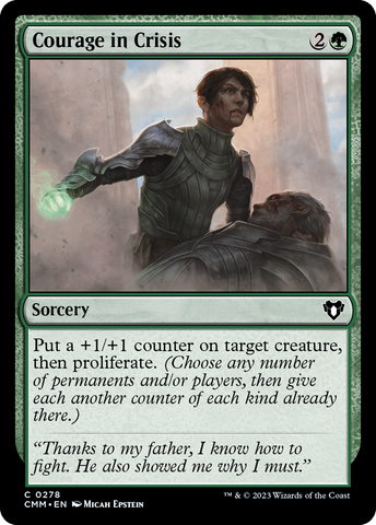 Courage in Crisis (CMM-278)  Foil - Commander Masters