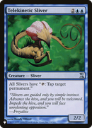 Telekinetic Sliver (LIST-TSP-84)  - The List