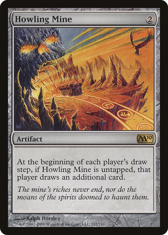 Howling Mine (M10-212)  - Magic 2010