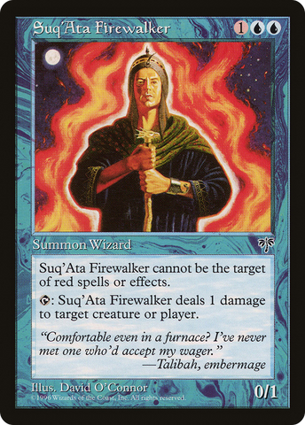 Suq'Ata Firewalker (MIR-) - Mirage