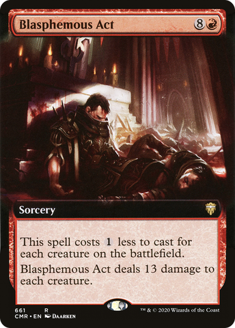 Blasphemous Act (Extended Art) (CMR-661)  - Commander Legends: (Extended Art)