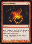 Metallic Mastery (MBS-071)  - Mirrodin Besieged