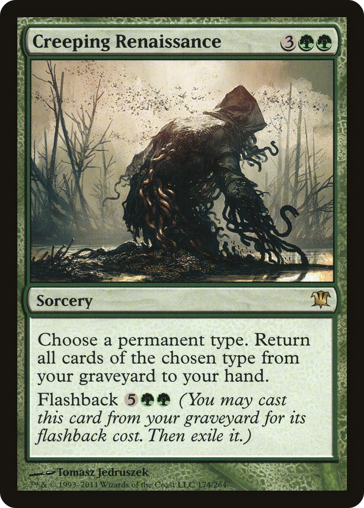 Creeping Renaissance (ISD-174)  - Innistrad