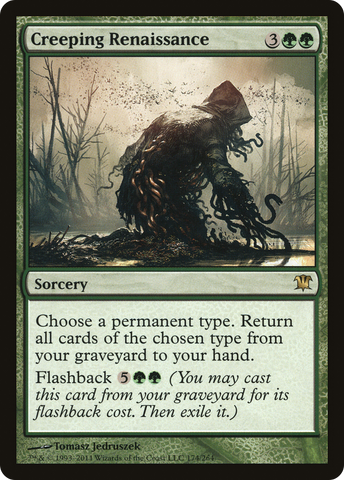 Creeping Renaissance (ISD-174)  - Innistrad