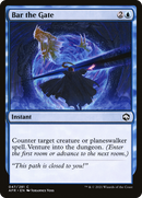 Bar the Gate (AFR-047)  Foil - Adventures in the Forgotten Realms